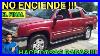 Chevrolet-Avalanche-Silverado-Sierra-Suburban-No-Enciende-Da-Marcha-Pero-No-Enciende-01-nbe