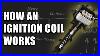 How-An-Ignition-Coil-Works-01-ky