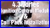 How-To-Install-Ignition-Control-Module-And-Coil-Pack-On-Chevy-4-3-Vortec-01-ak